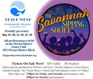 Stage West Community Theatre: The Savannah Sipping Society @ Ocean Shores Lions Club | Ocean Shores | Washington | United States