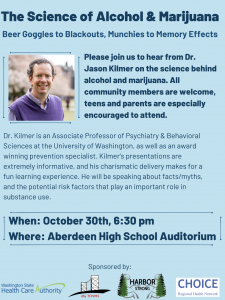 The Science of Alcohol & Marijuana w/ Dr. Jason Kilmer @ Aberdeen High School Auditorium