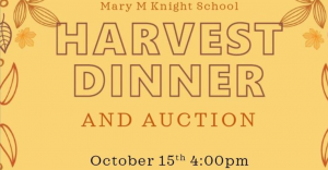 Harvest Dinner & Auction @ Mary M. Knight School